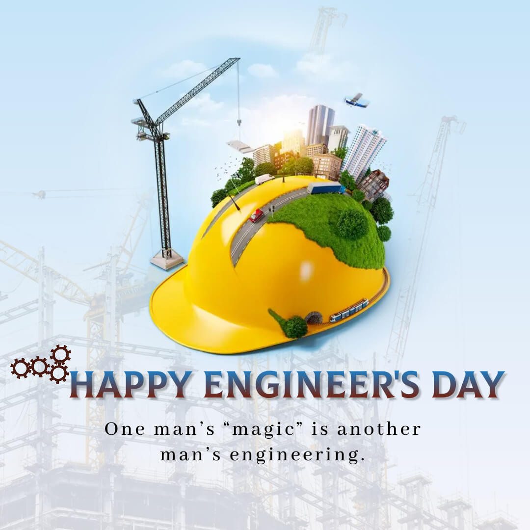 Happy Engineer S Day Images Wishes Messages Quotes