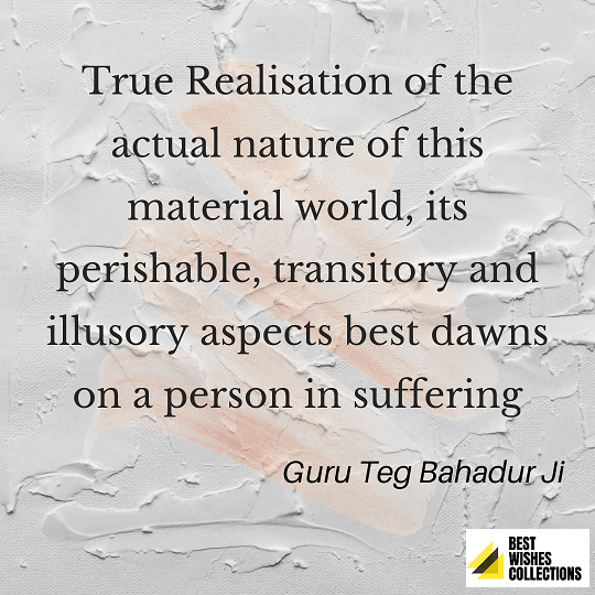 Guru Tegh Bahadur Ji sayings
