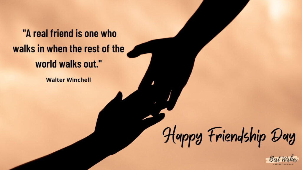 Happy Friendship Day Quotes by Walter Winchell