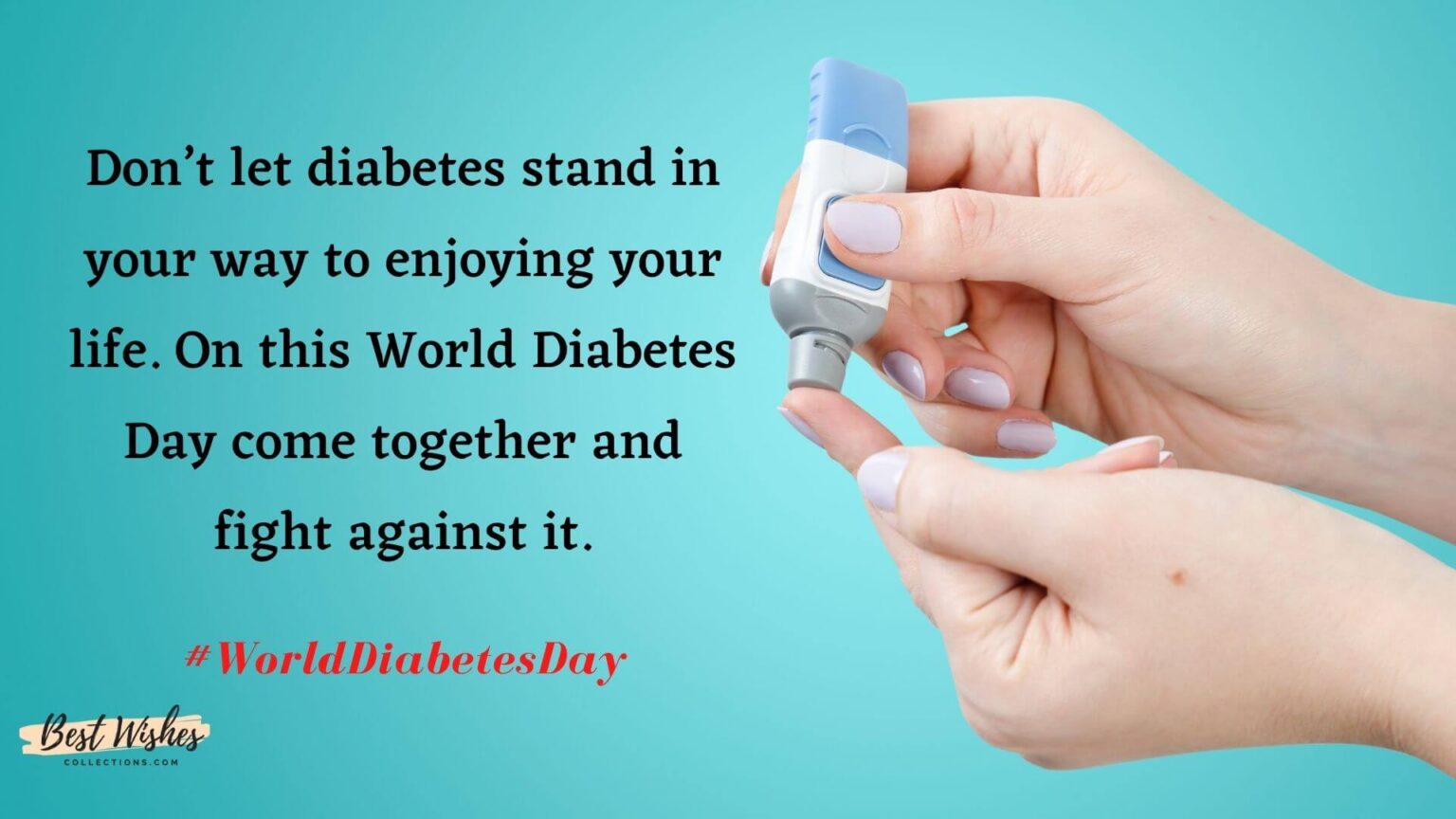 World Diabetes Day Messages, Wishes, Quotes, and Greetings