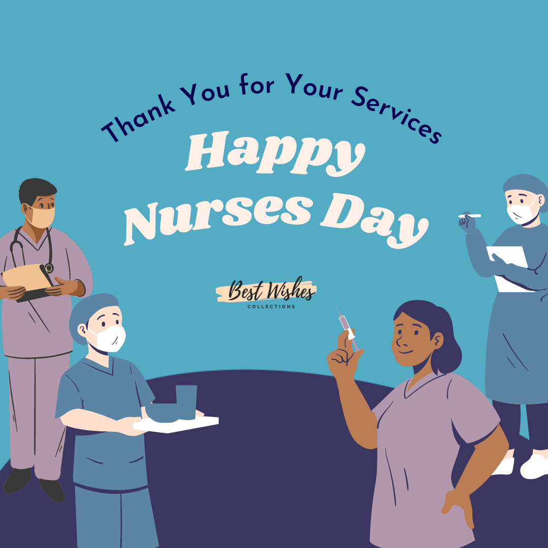 100+ Happy Nurses Day Wishes, Quotes, Messages & Images