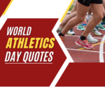 World Athletics Day 2022: Quotes, Wishes, History, and Significance