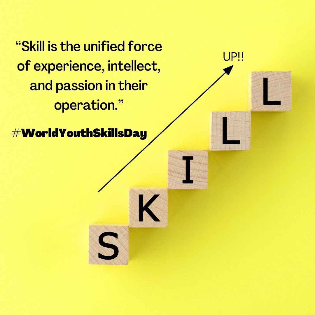 world youth skills day quotes in english