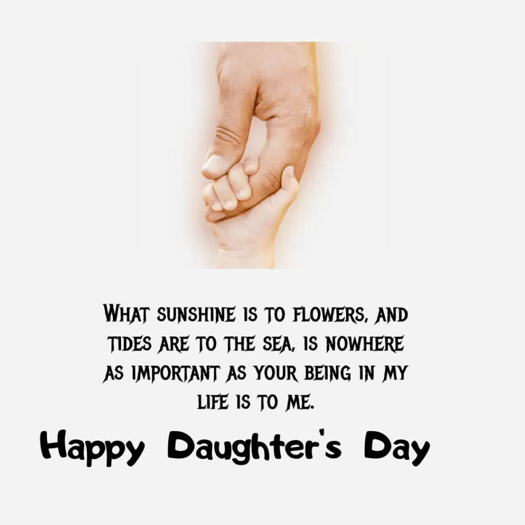 Happy daughters day quotes from Mother