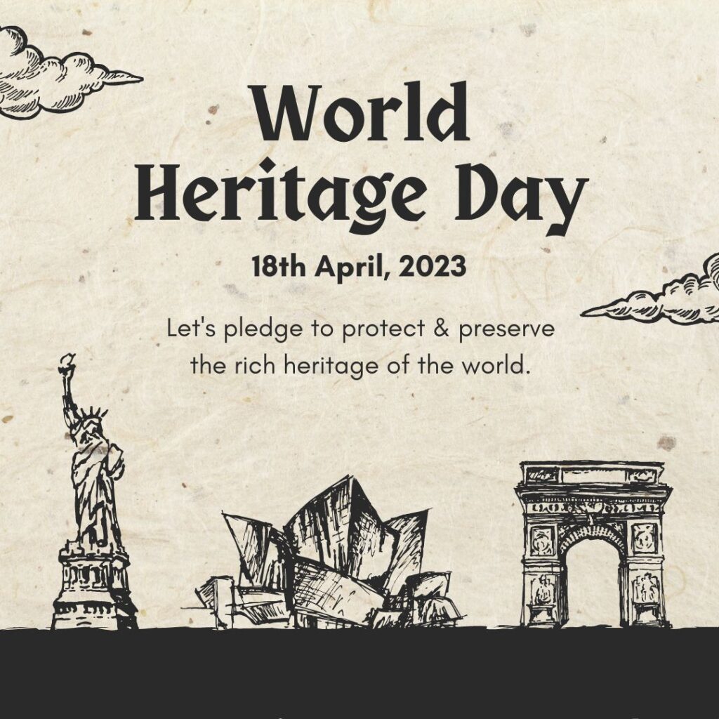 Happy World Heritage Day