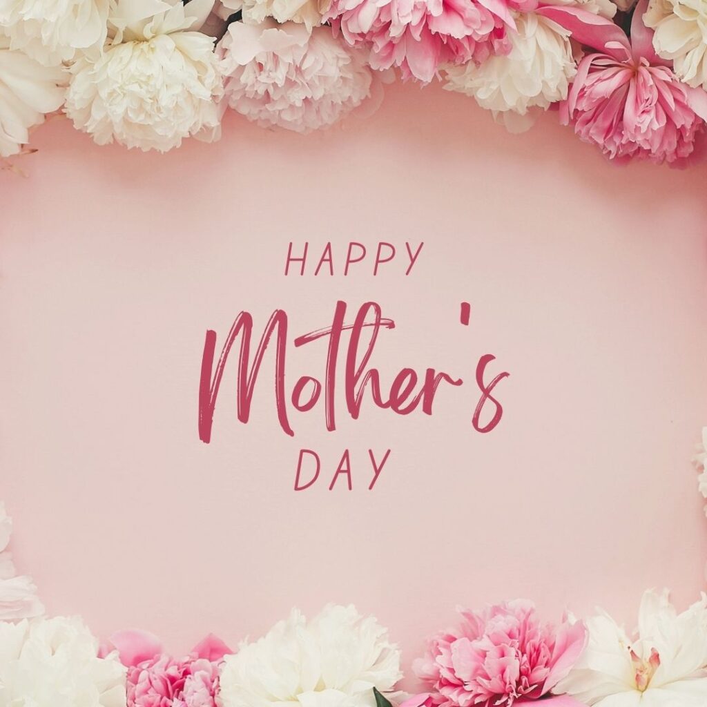 happy mothers day images 2023