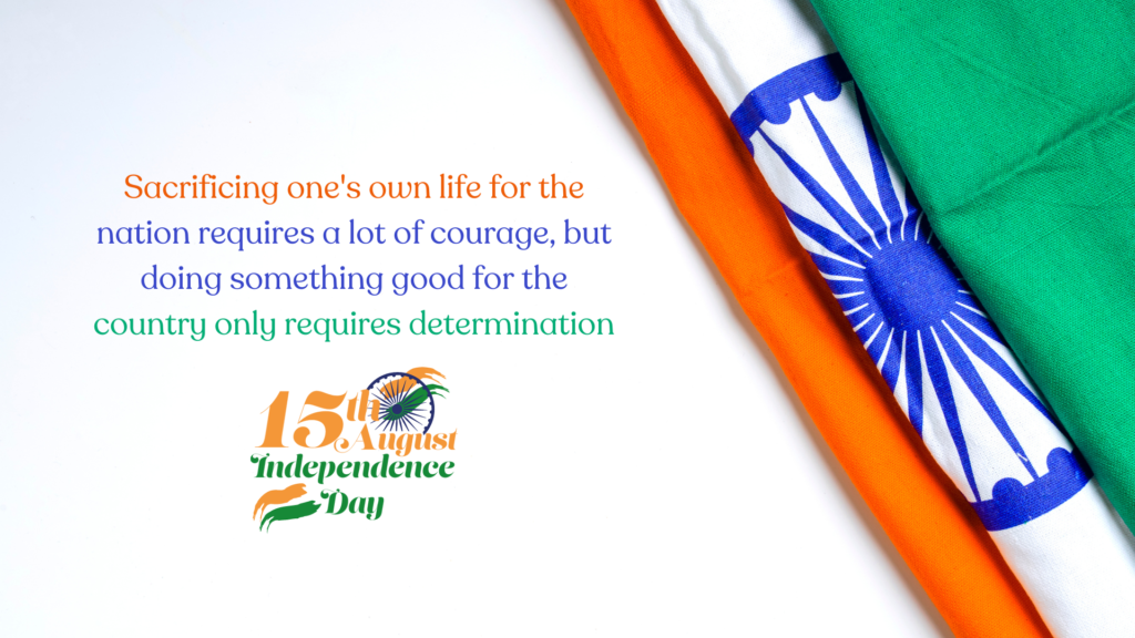 Happy Independence day wishes images with flag and quotes