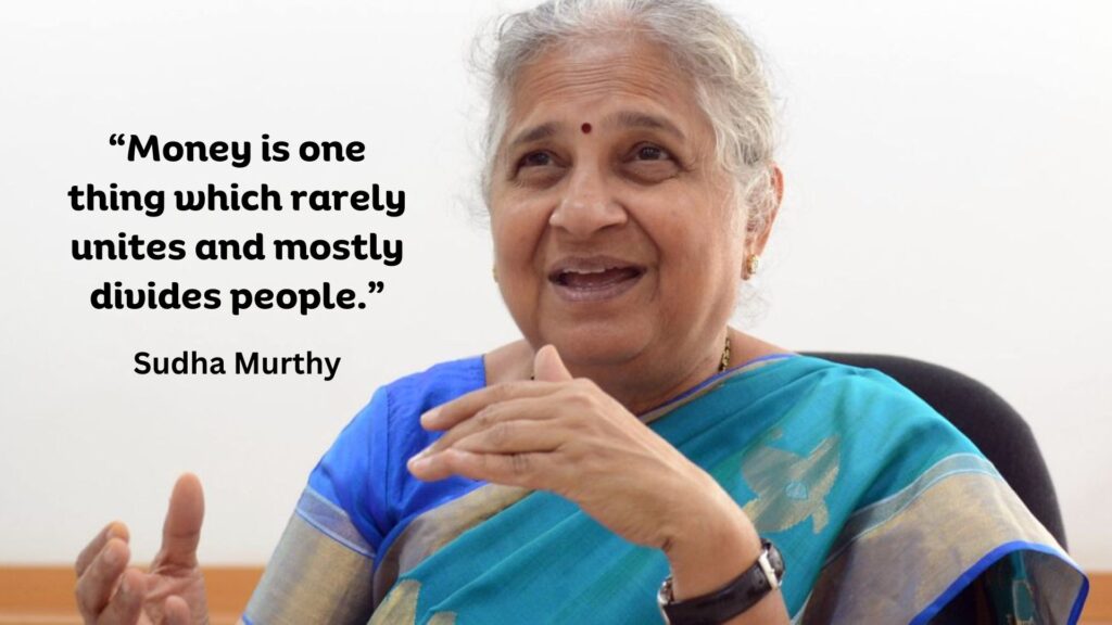 Quotes By Sudha Murthy on Life