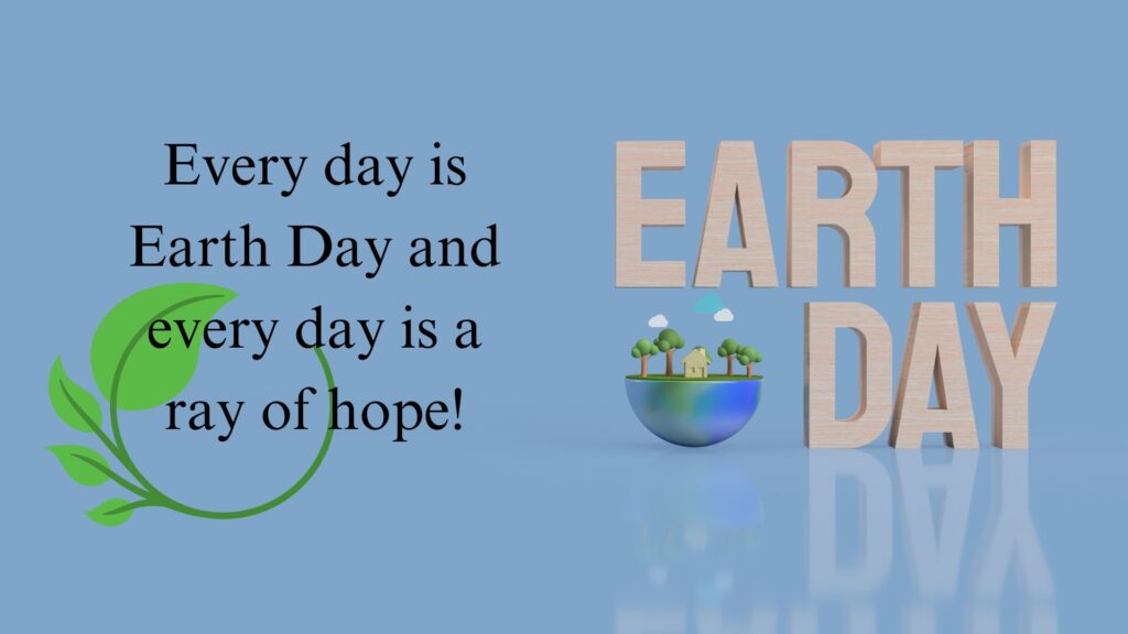 Earth Day 2024 Slogans