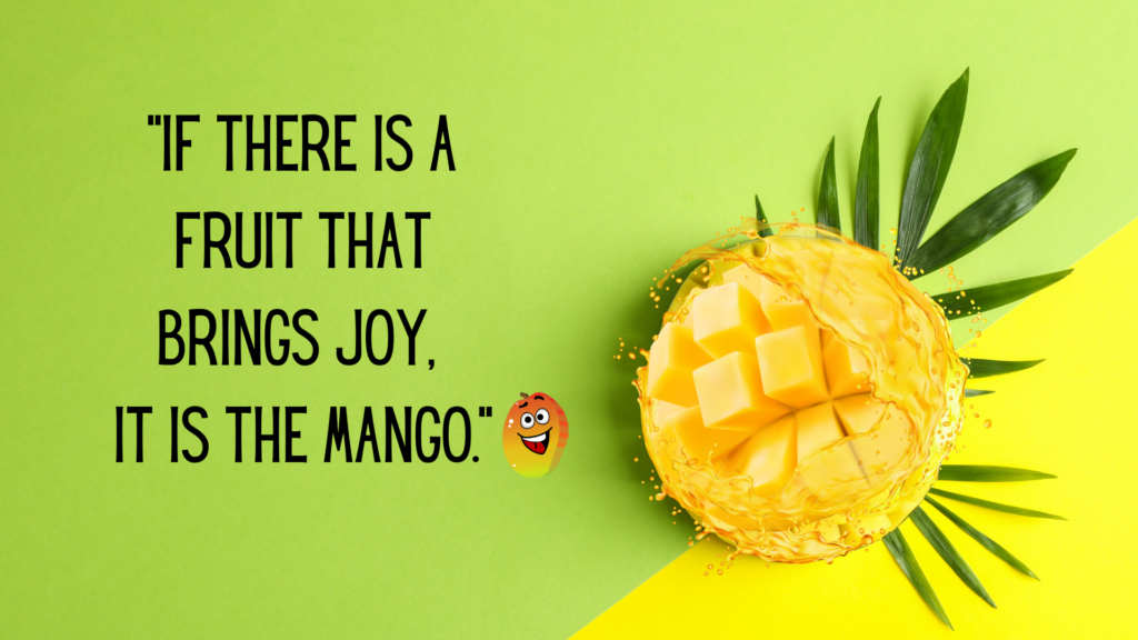 Mango Day Quotes